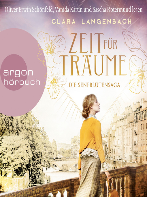 Title details for Zeit für Träume--Die Senfblütensaga, Band 1 by Clara Langenbach - Available